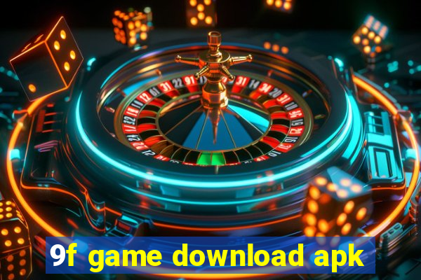 9f game download apk