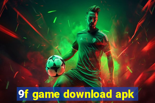 9f game download apk