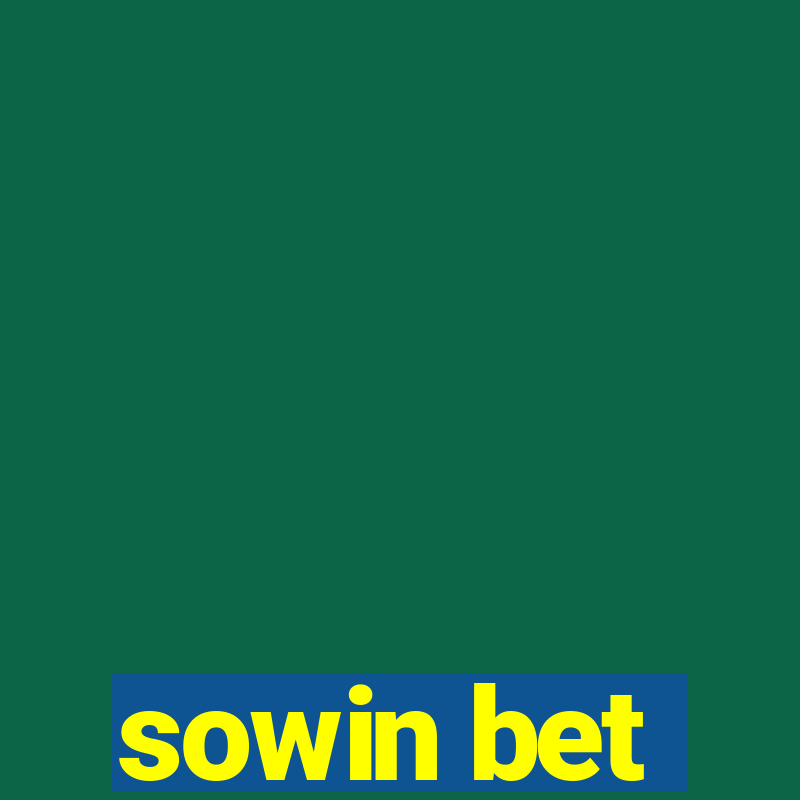 sowin bet