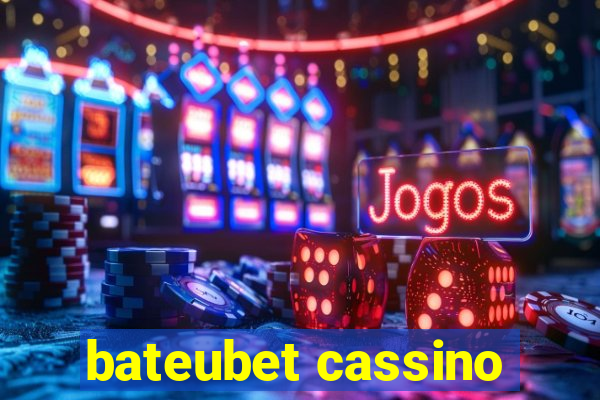 bateubet cassino