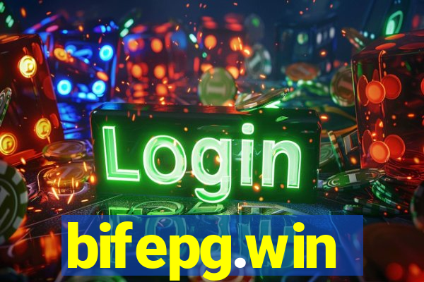 bifepg.win