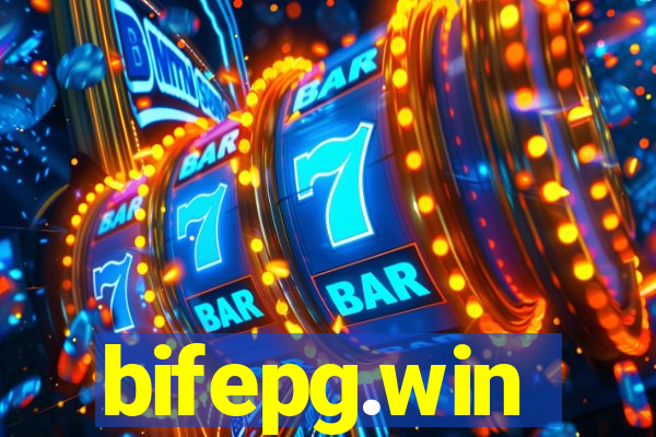 bifepg.win