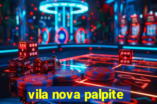 vila nova palpite