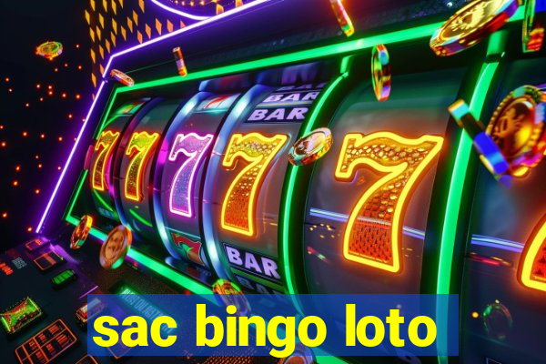 sac bingo loto