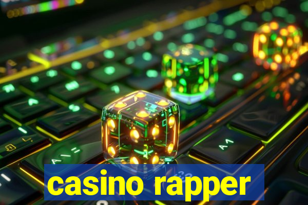 casino rapper