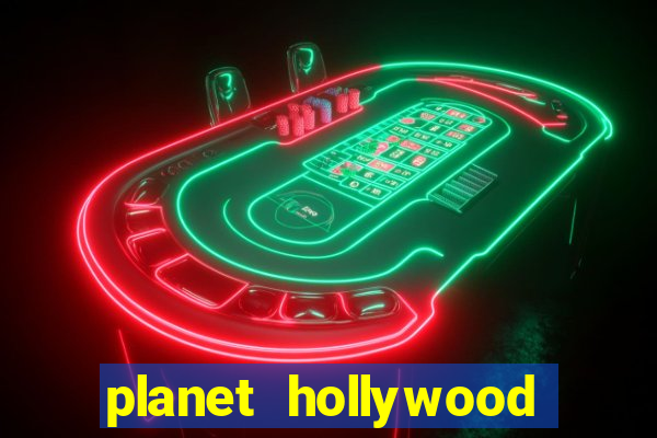 planet hollywood casino las vegas restaurants