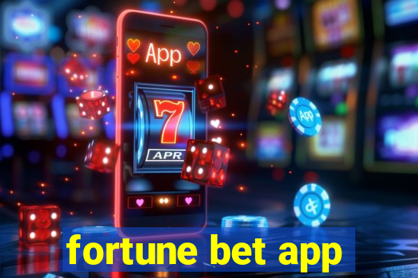 fortune bet app