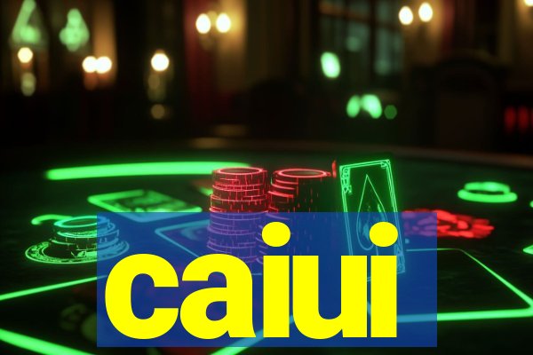 caiui