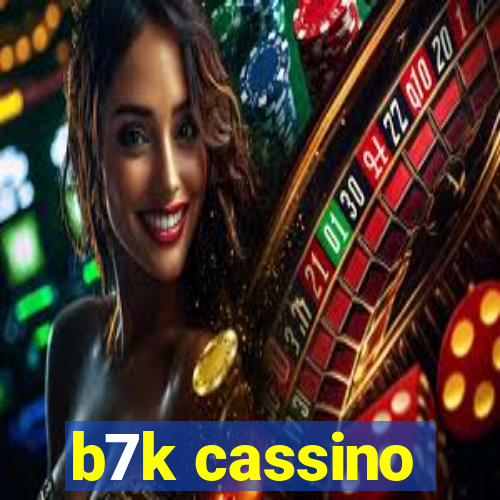 b7k cassino