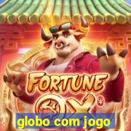 globo com jogo