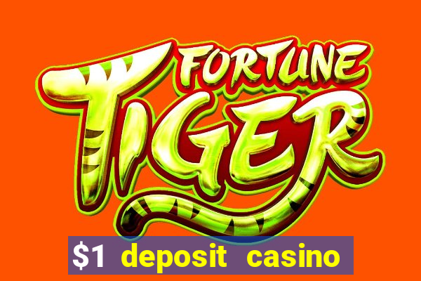 $1 deposit casino nz 2021