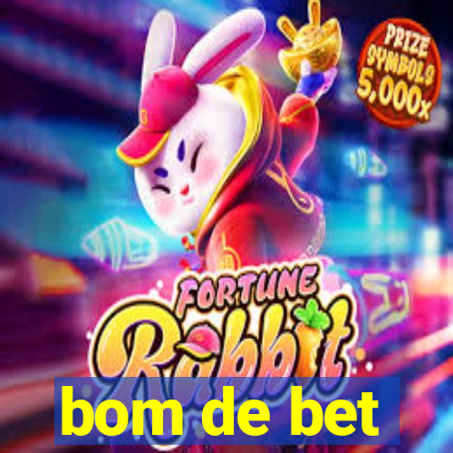 bom de bet