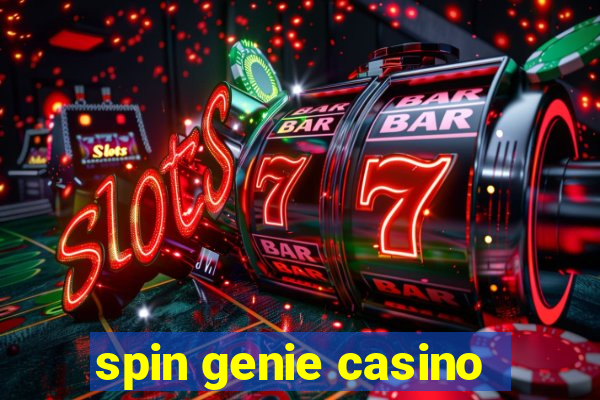 spin genie casino