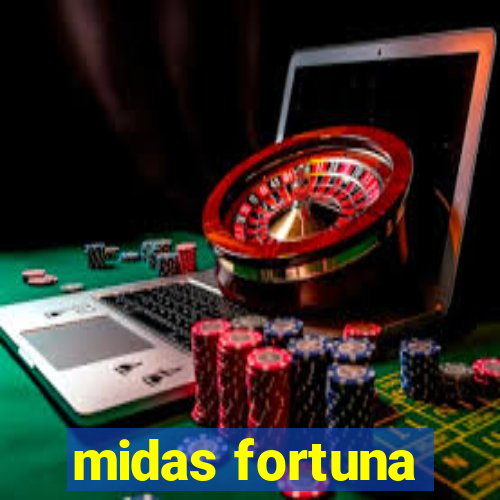 midas fortuna