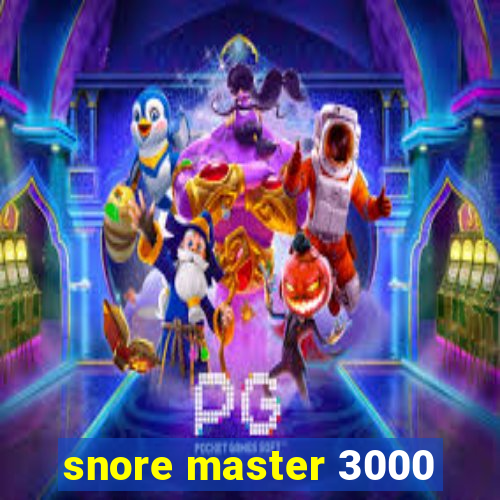 snore master 3000