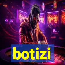 botizi