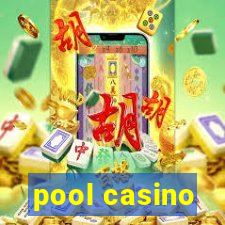 pool casino