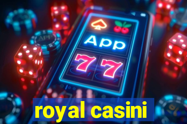 royal casini