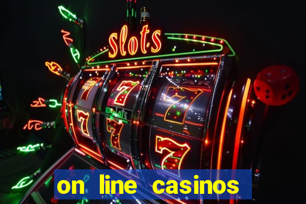 on line casinos for real money