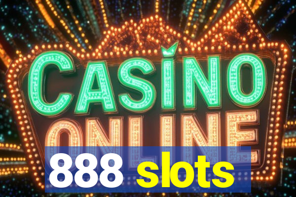 888 slots