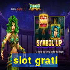 slot grati