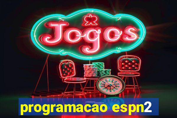 programacao espn2