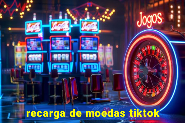 recarga de moedas tiktok