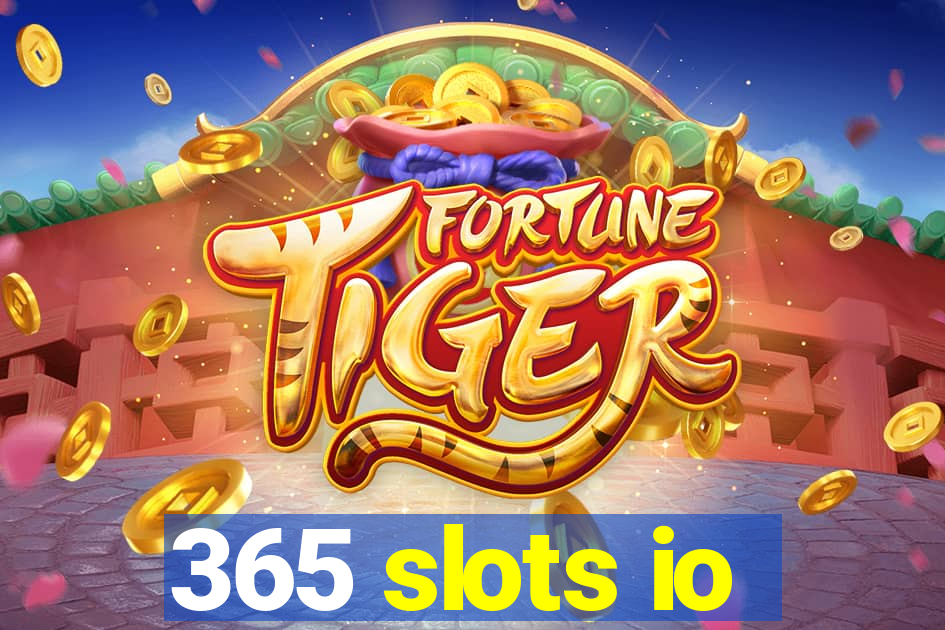 365 slots io