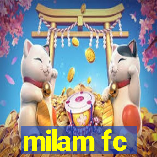 milam fc