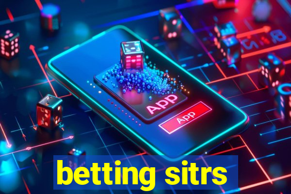 betting sitrs