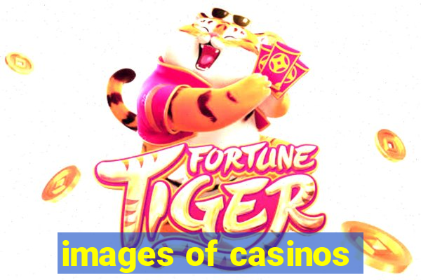 images of casinos