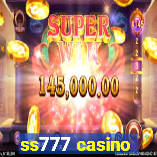 ss777 casino