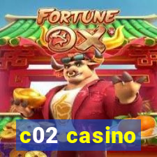 c02 casino