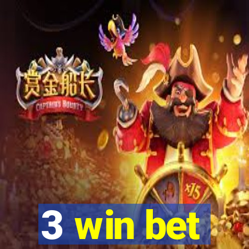 3 win bet