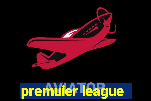 premuier league