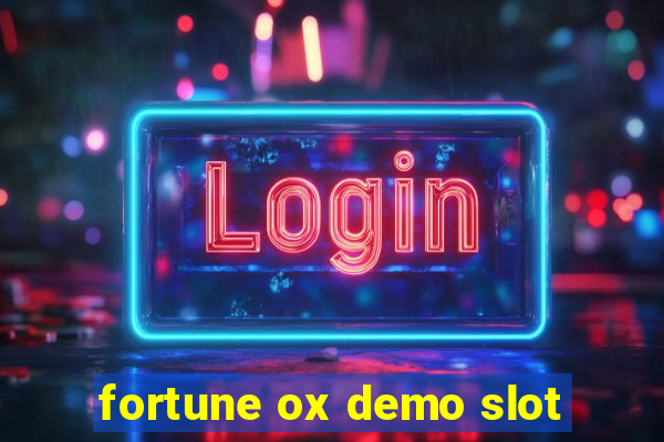 fortune ox demo slot