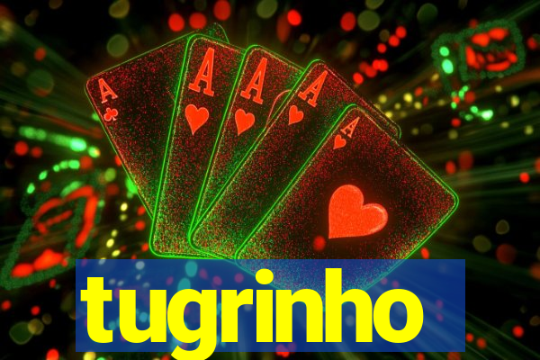 tugrinho