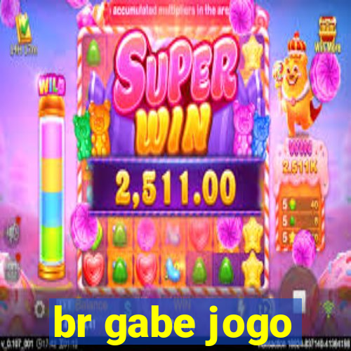 br gabe jogo