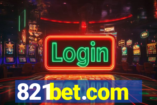 821bet.com