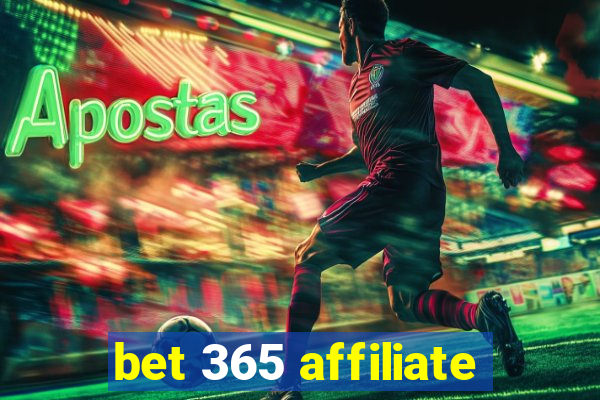 bet 365 affiliate