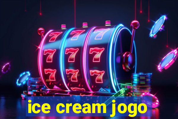 ice cream jogo