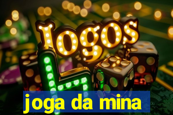 joga da mina