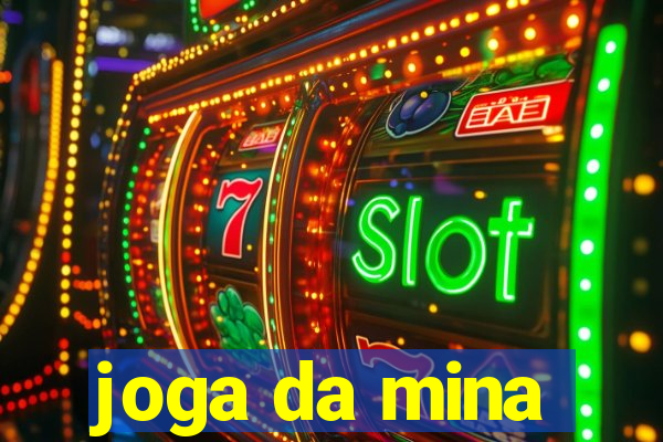 joga da mina