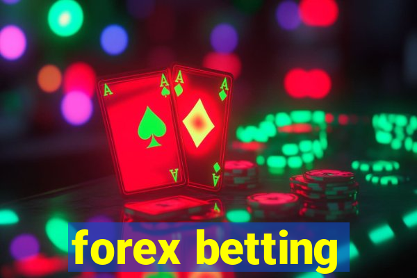 forex betting