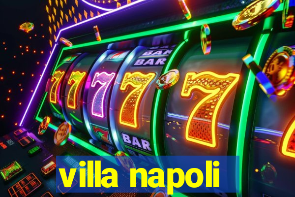 villa napoli