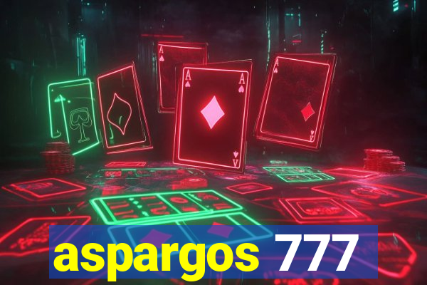 aspargos 777