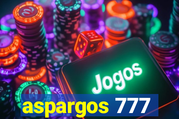 aspargos 777