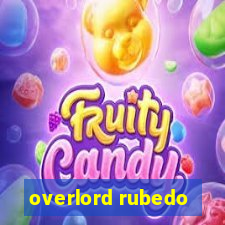 overlord rubedo