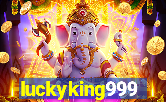 luckyking999