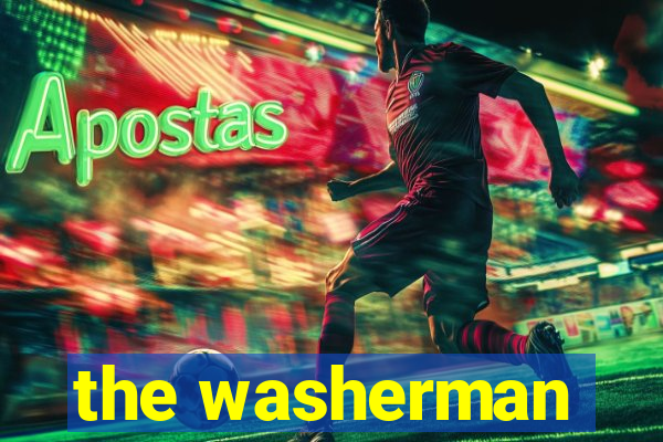 the washerman